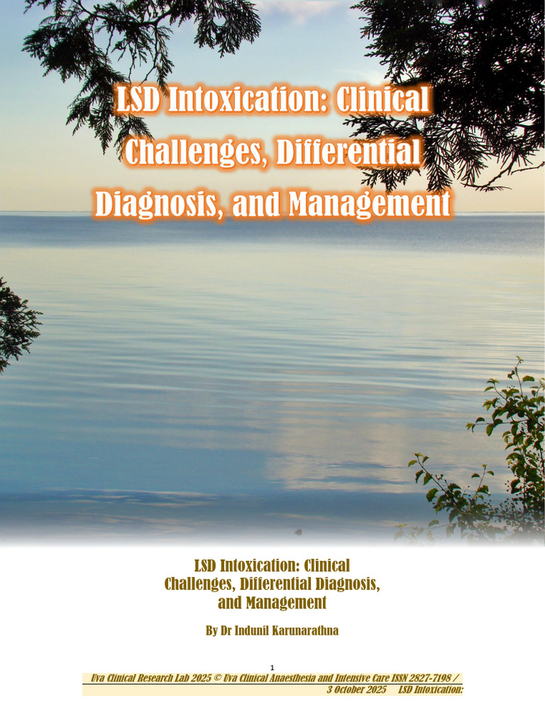 LSD Intoxication Clinical Challenges, Differential Diagnosis, and ...
