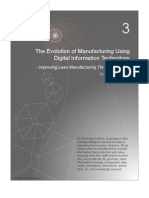 The Evolution of Manufacturing Using Digital Information Technology