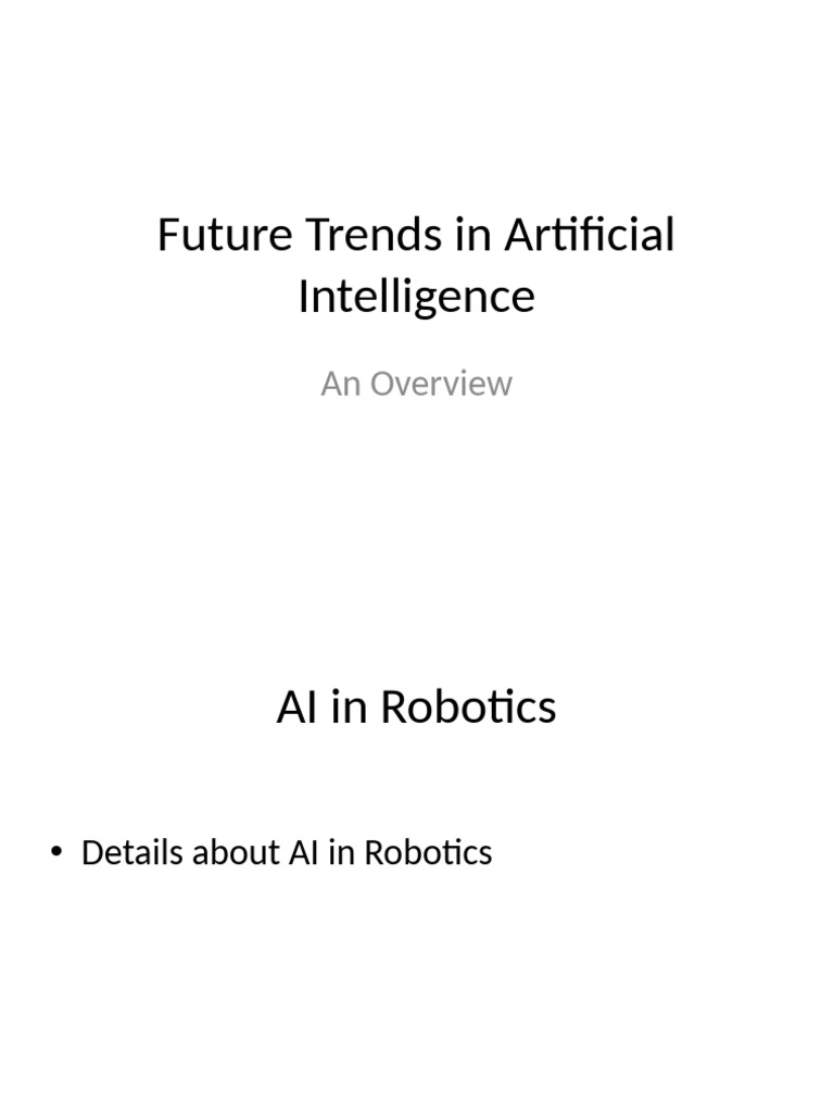 Future Trends in Artificial Intelligence | PDF