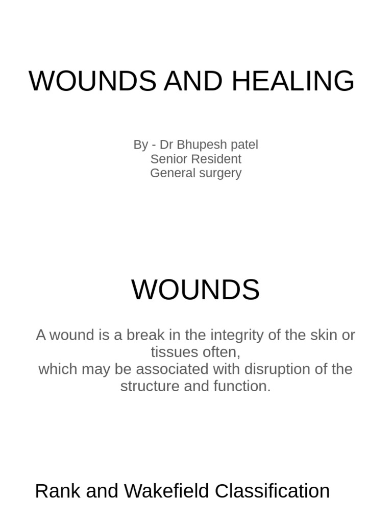 Types of Wounds and Healing Phases | PDF