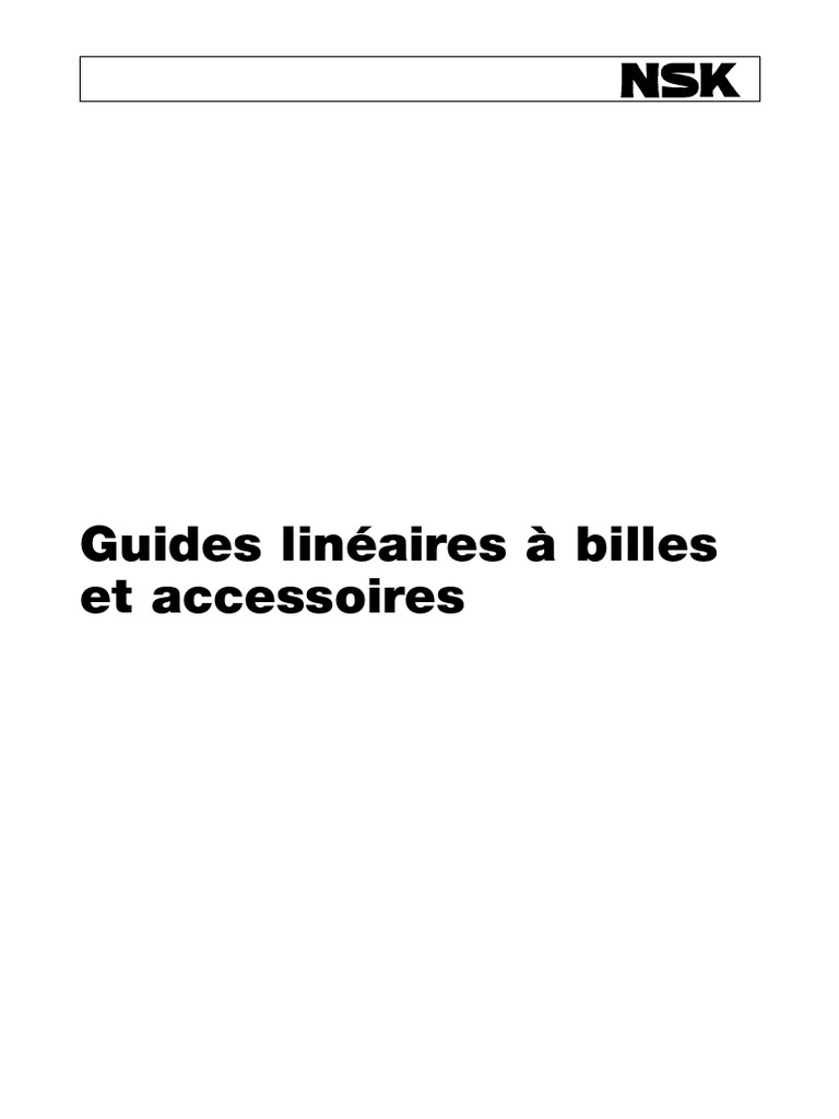 Guides Linéaires à Haute Précision NSK | PDF