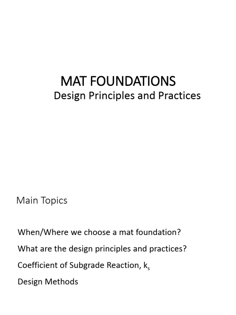 Mat Foundation Design Principles | PDF | Geotechnical Engineering ...