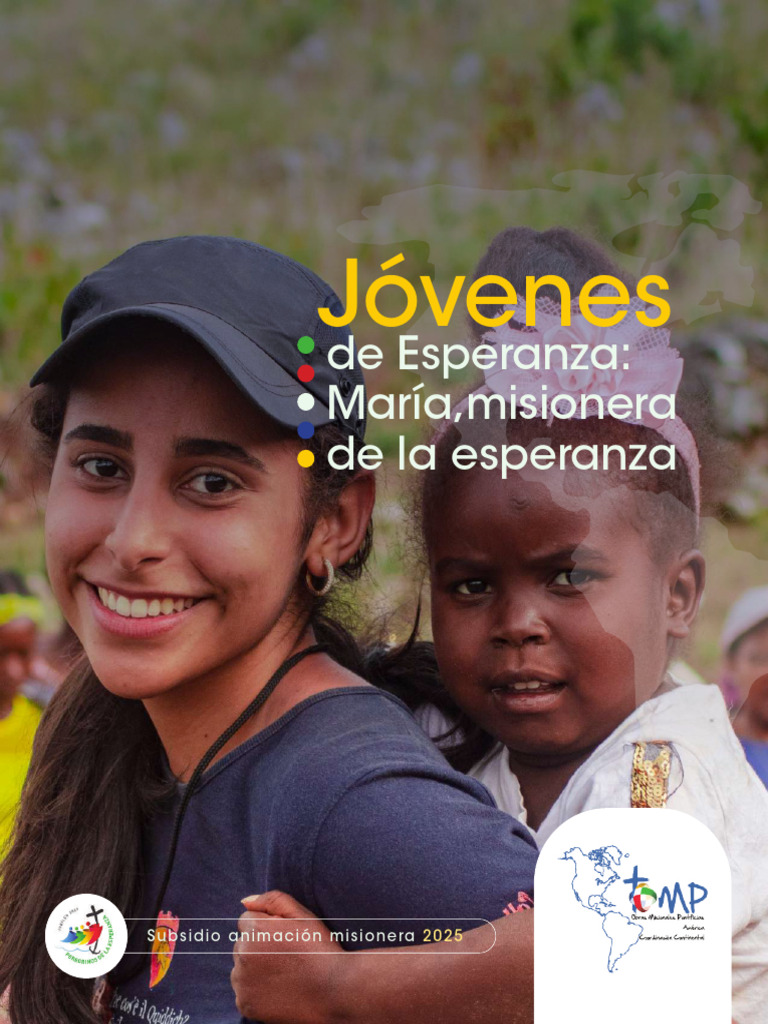 Misioneros de Esperanza 2025 | PDF | María, madre de Jesús | Cristo ...