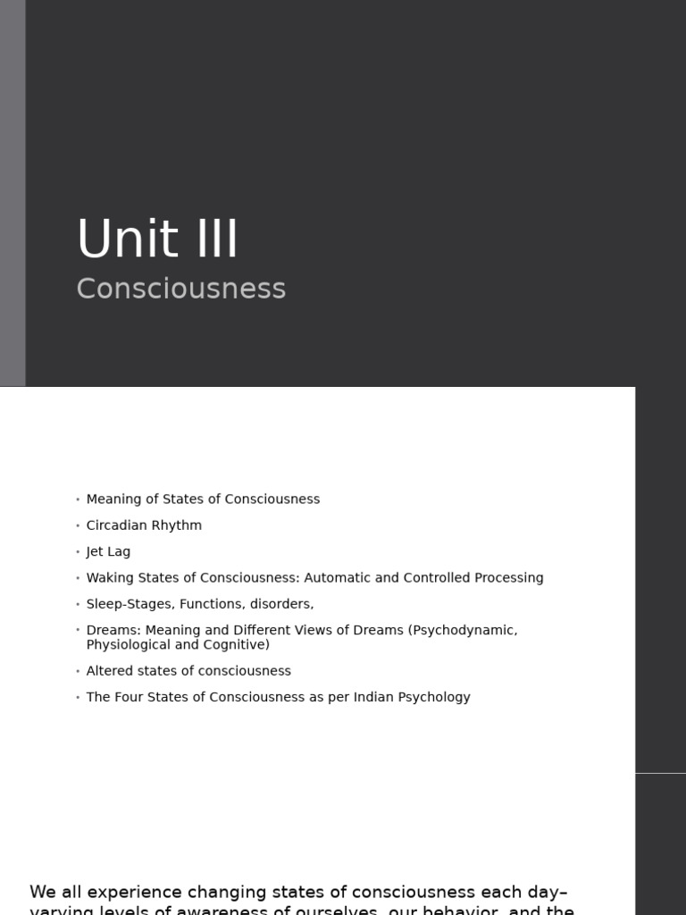 Unit 3 Consciousness | PDF | Sleep | Rapid Eye Movement Sleep