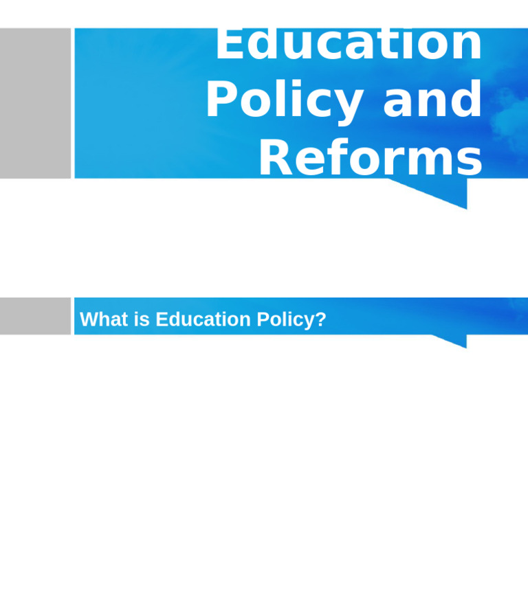 Education Policy and Reforms | PDF