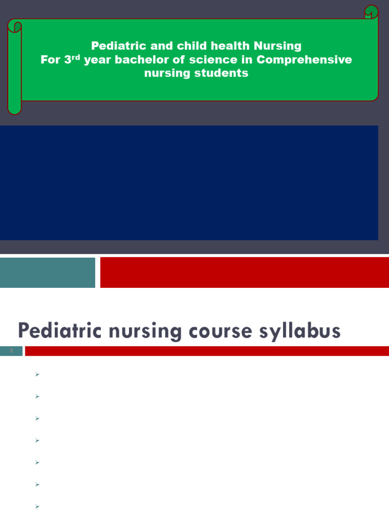 Pediatric Nursing Course For 3rd Yr Comprehensive Nursing Student1 ...