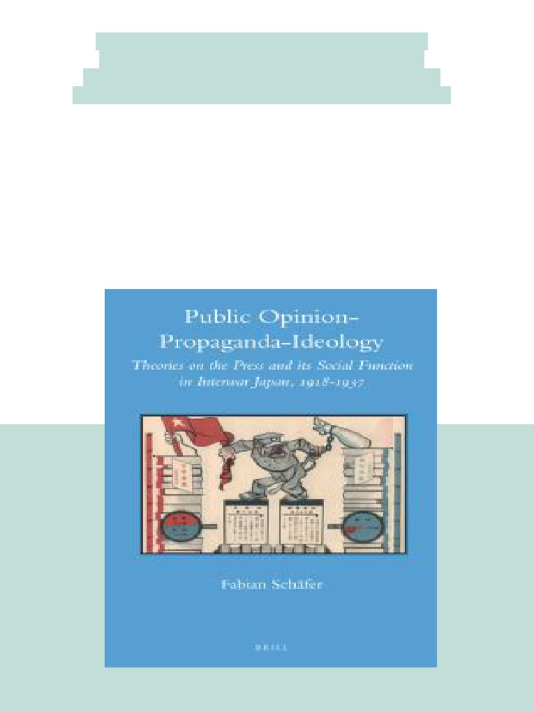 (Ebook) Public Opinion - Propaganda - Ideology : Theories on the Press ...