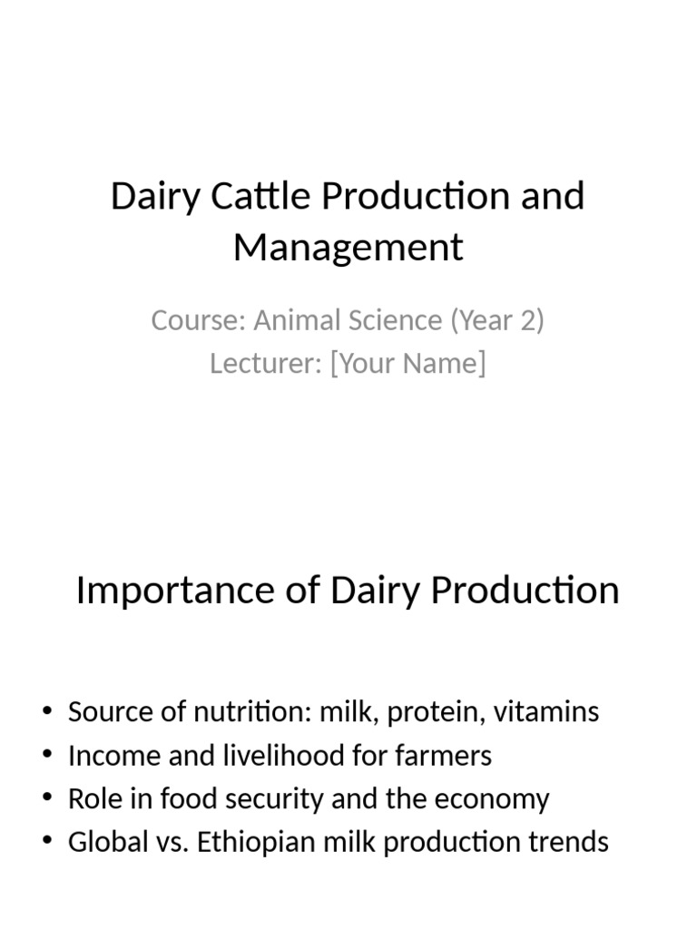 Dairy Cattle Production Overview | PDF | Dairy Cattle | Dairy Farming