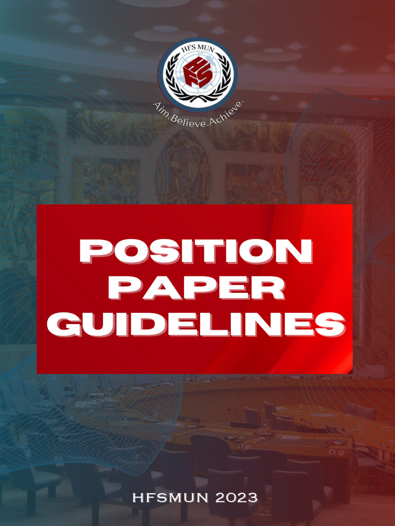 Position Paper Guidelines | PDF | Capital Control | World Economy