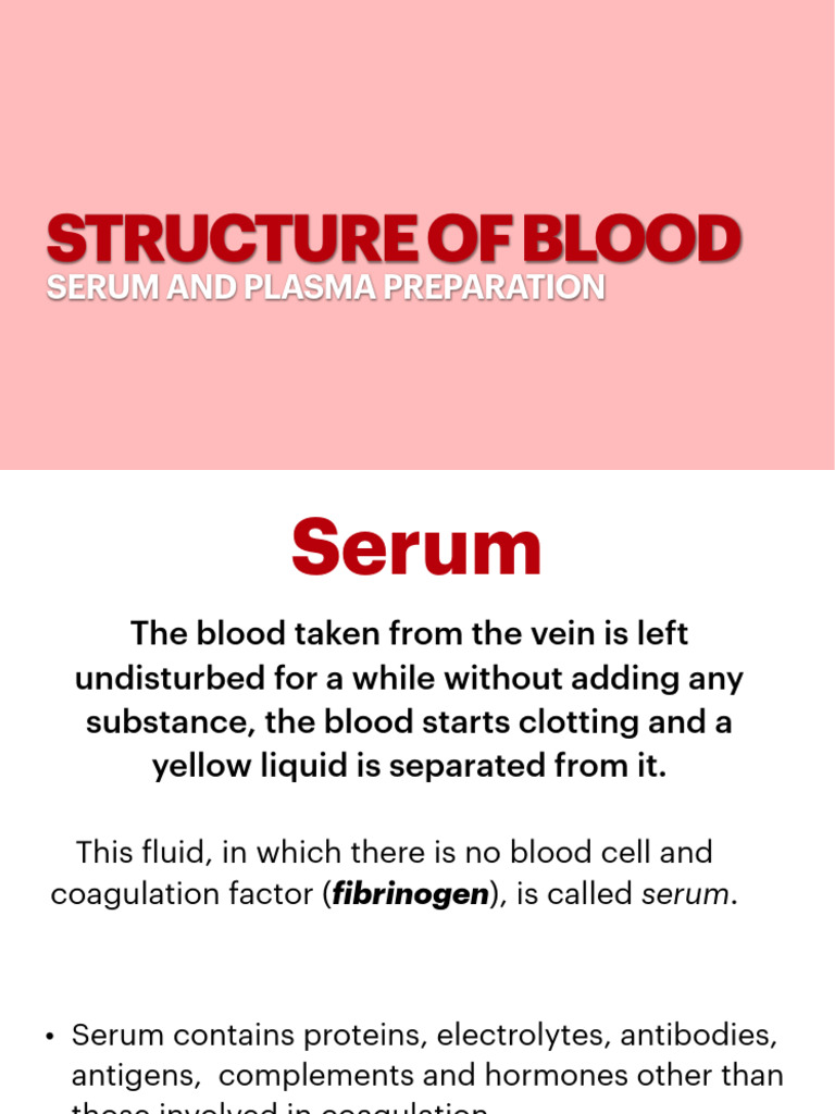 Structure of Blood, Serum & Plasma (Practical) | PDF | Blood Plasma | Blood