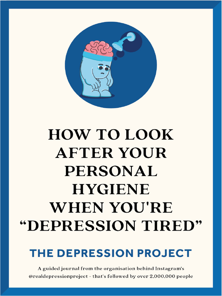 Hygiene Journal for Depression Recovery | PDF | Shame | Hygiene