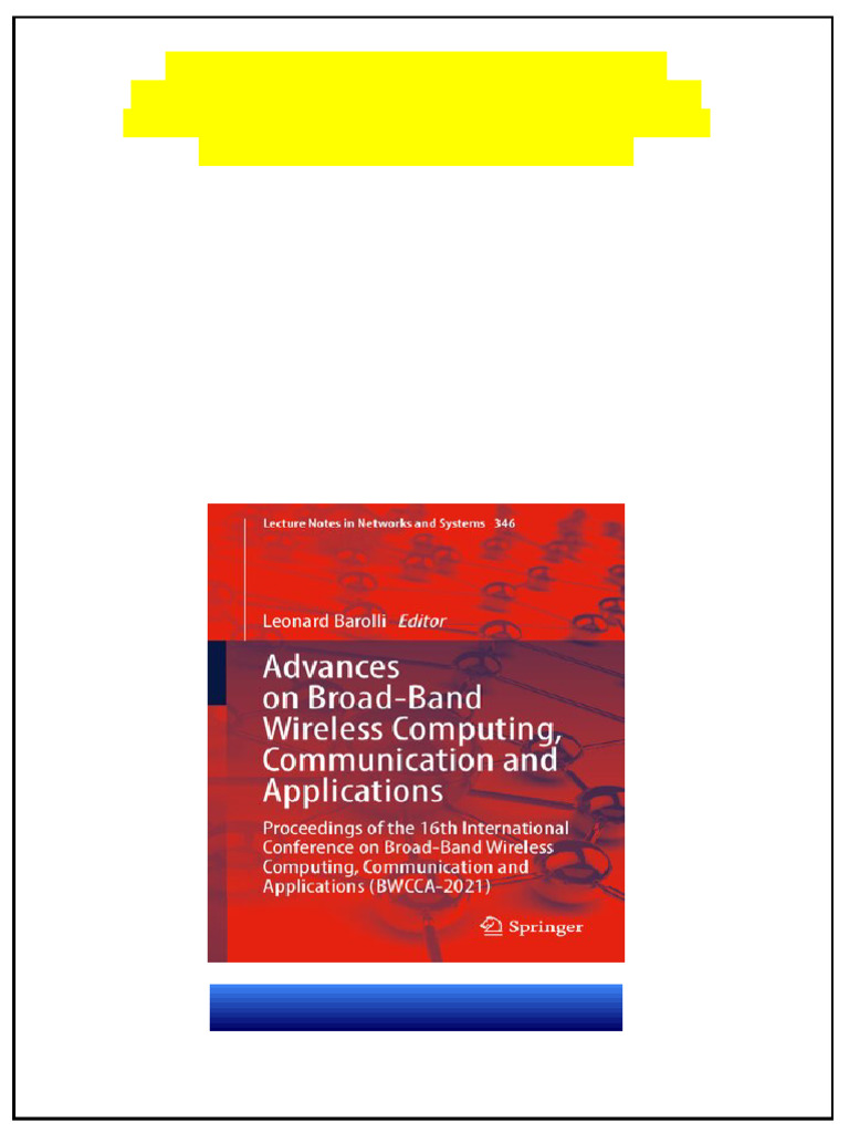 Advances on Broad Band Wireless Computing Communication and ...