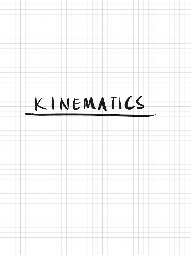 Kinematics Till Graphs Alevels | PDF | Speed | Acceleration