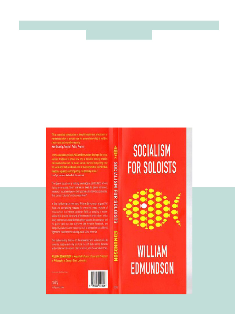 Socialism For Soloists 1st Edition William Edmundson Download Full ...