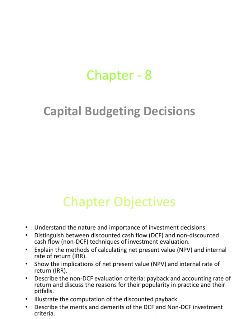 Chapter - 8: Capital Budgeting Decisions | PDF | Internal Rate Of ...
