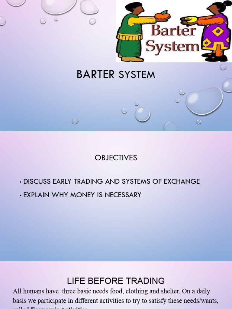 The Barter System | PDF | Money | Medium Of Exchange