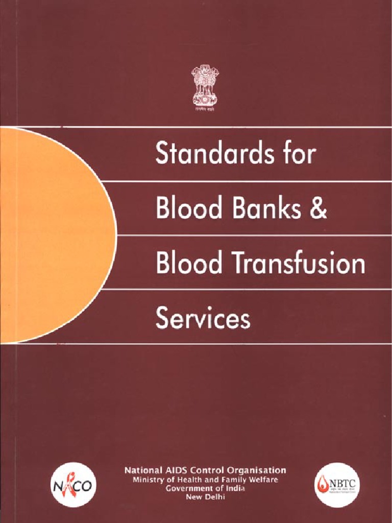 24, Standards For Blood Banks and Blood Transfusion Services Blood