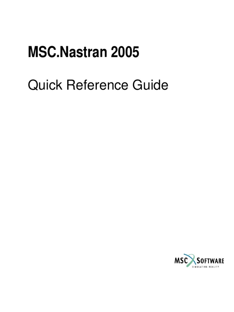 Quick Reference Guide MSC Nastran 2005 | PDF