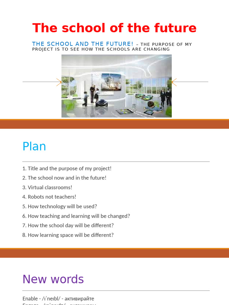 Project - The School of The Future - English | PDF | Classroom