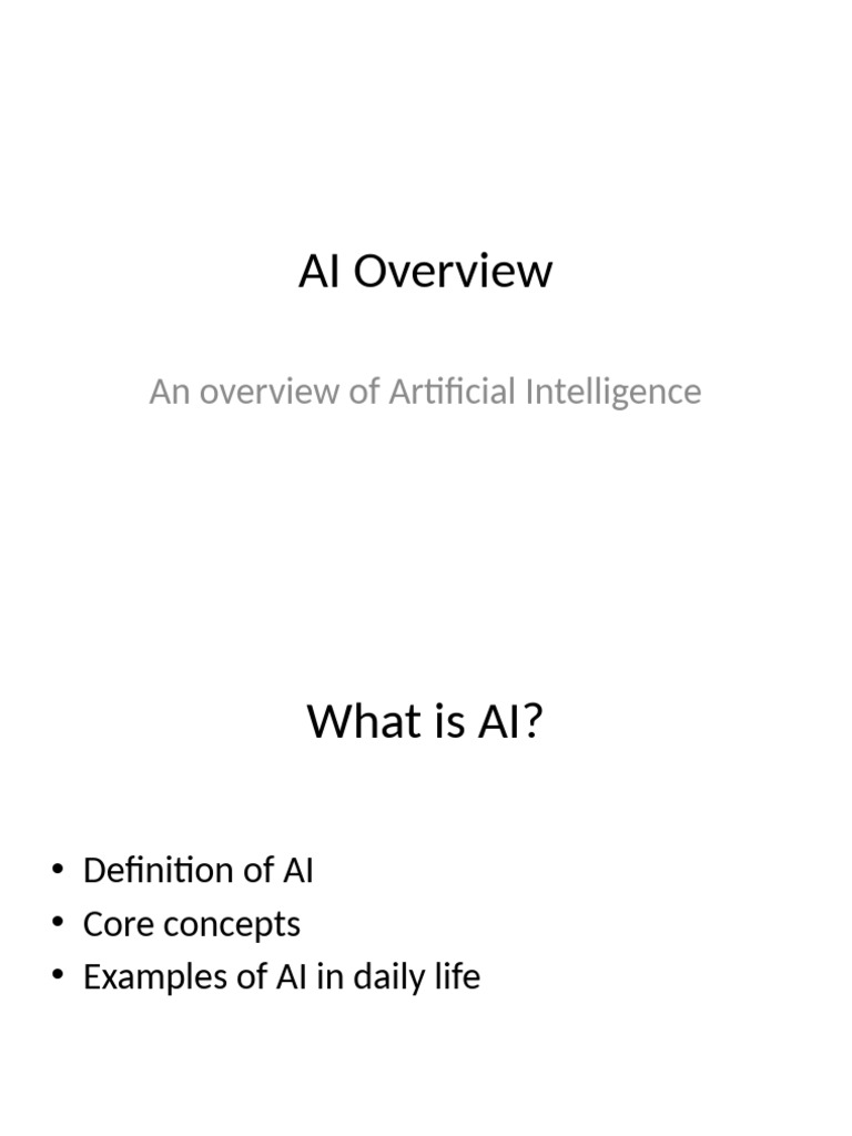 Comprehensive AI Overview and Applications | PDF