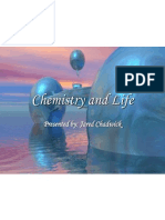 Chemistry and Life: Presented By: Jared Chadwick