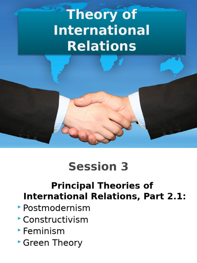 Key Theories in International Relations | PDF | Postmodernism | Feminism