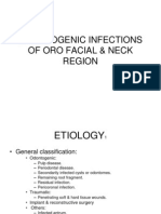 Infections of Oro Facial &amp; Neck Region A