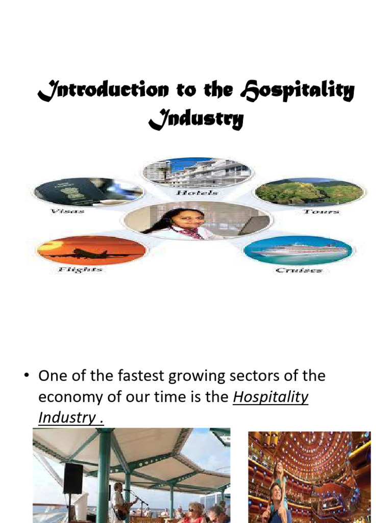 Overview of the Hospitality Industry | PDF | Hospitality Industry | Hotel