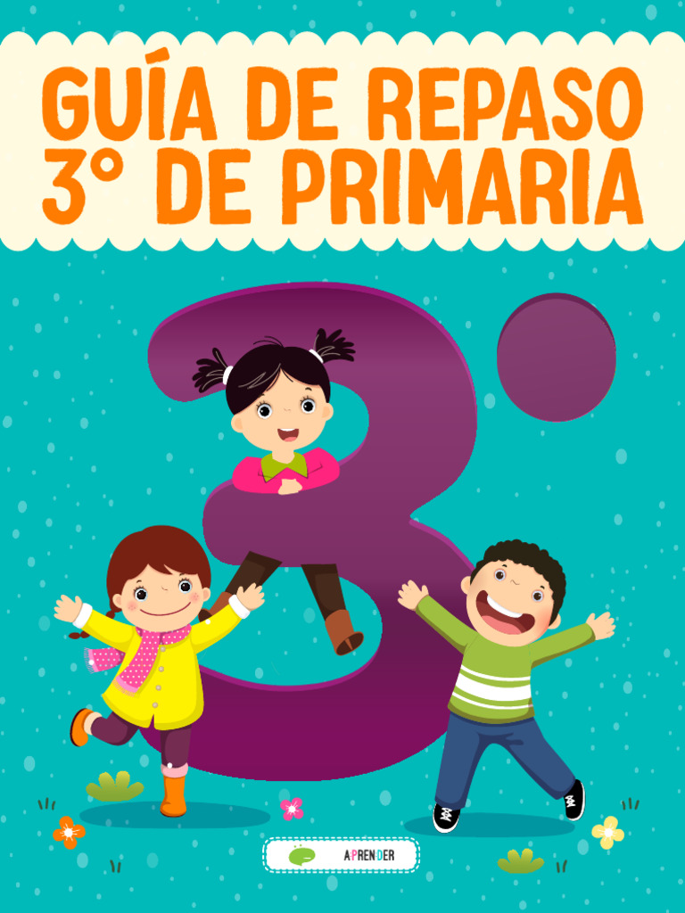 Guía de Repaso Español 3 Primaria | PDF | Corazón | Sistema circulatorio