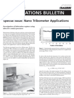 Investigation of lubrication regimes using ultra low contact pressures