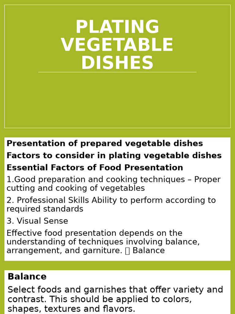 Plating Vegetable Dishes | PDF | Food And Drink Preparation | Cuisine