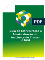 Guia de Estruturação e Administração do Ambiente de Cluster e Grid