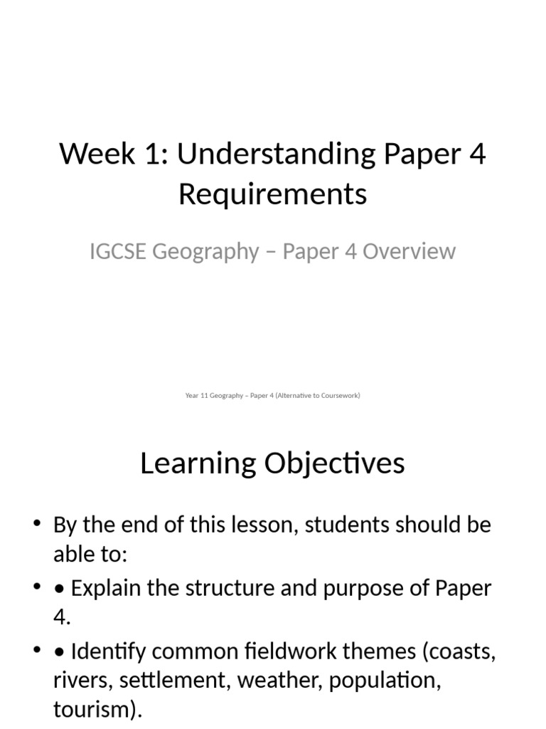 IGCSE Geography Paper 4 Overview Guide | PDF