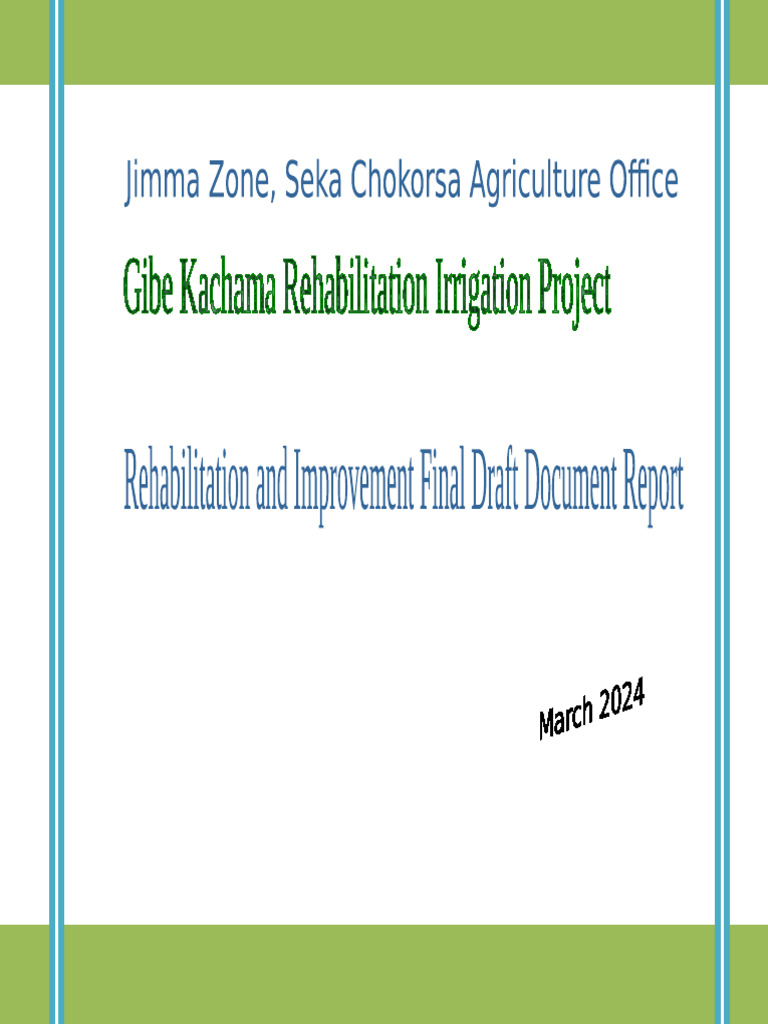 Gibe Kachama Irrigation Project Report | PDF | Irrigation | Spillway