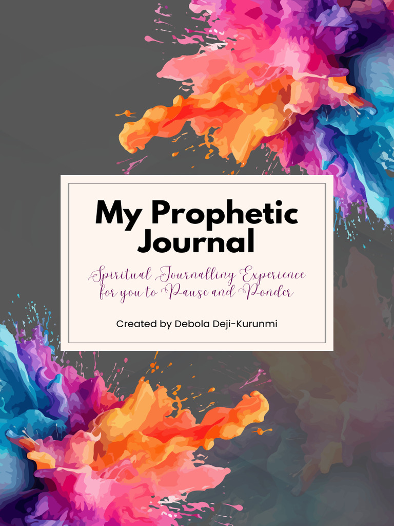 Prophetic Journaling Experience Guide | PDF | Glory (Religion) | Jesus