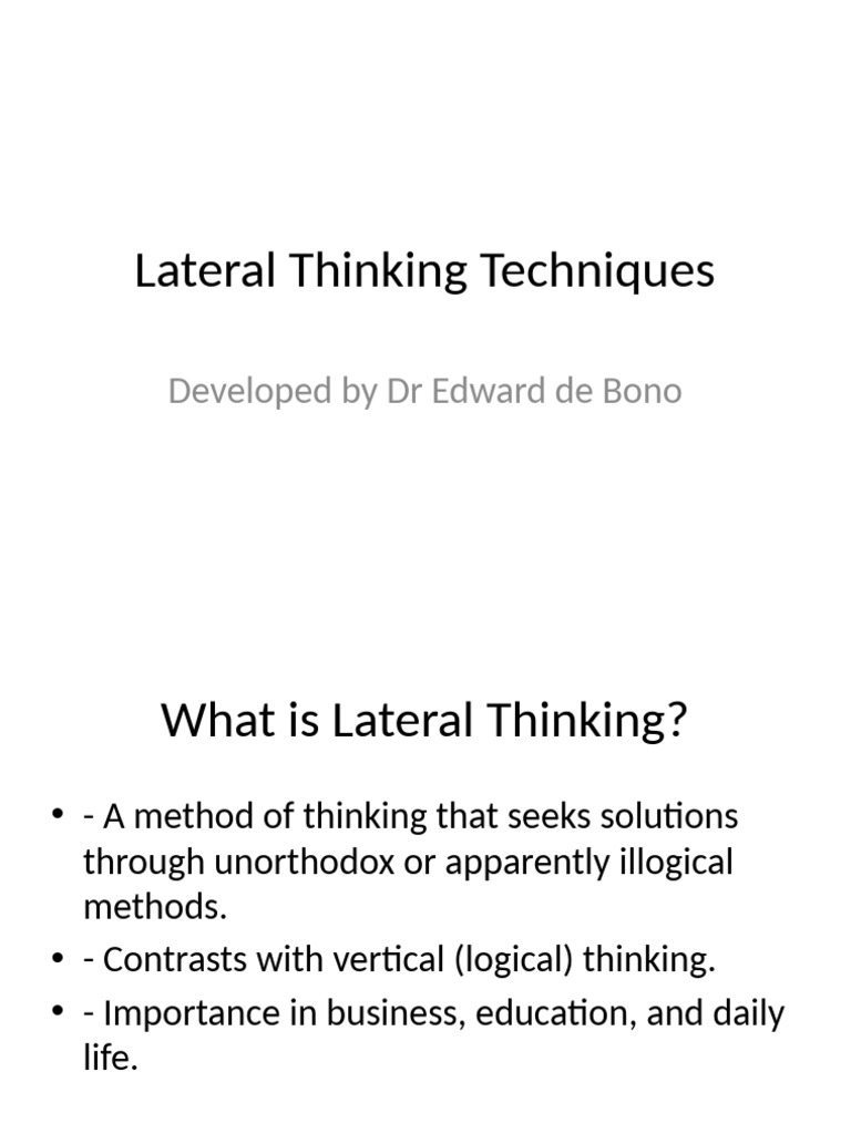 Lateral Thinking Techniques Explained | PDF | Thought | Creativity