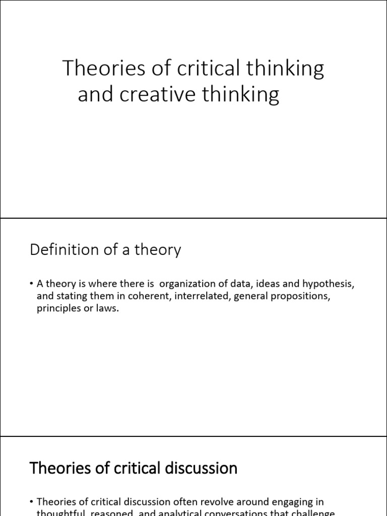Theories of Critical and Creative Thinking | PDF | Reason | Thought