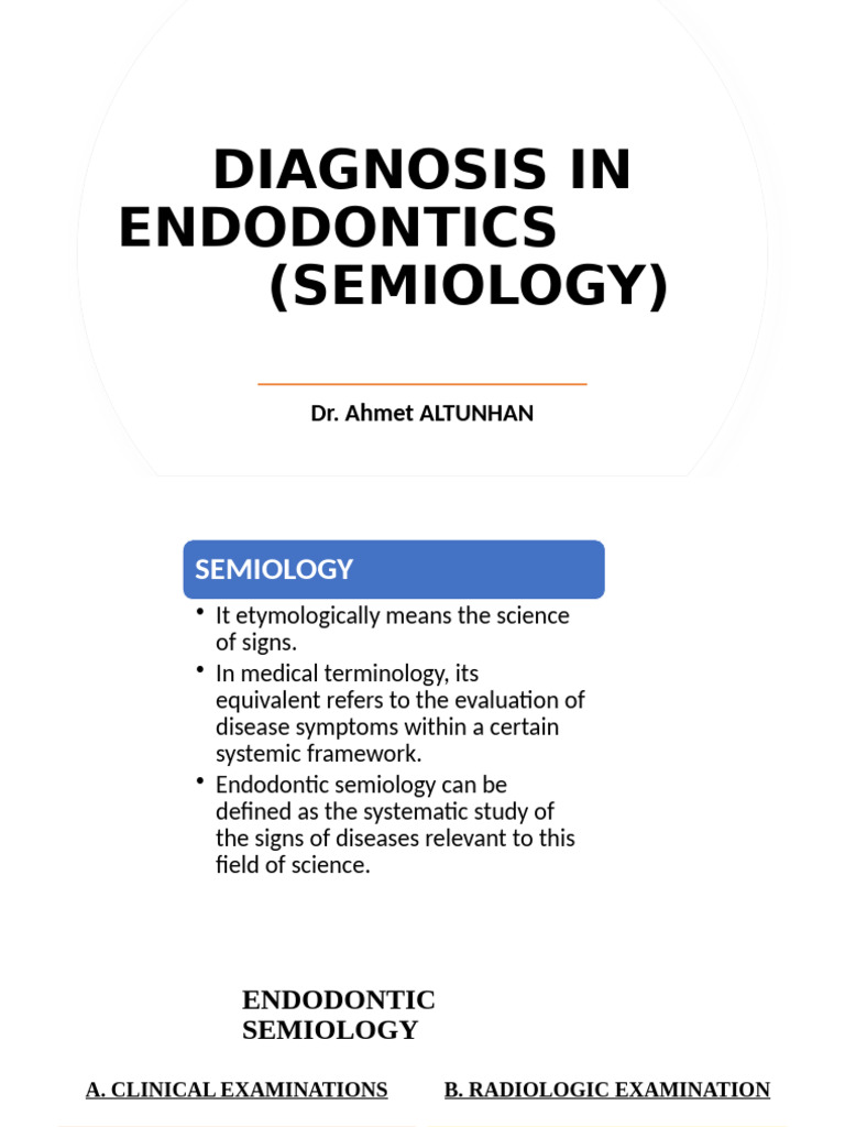 Diagnosis in Endodontics (Semiology) | PDF | Human Tooth | Dentistry