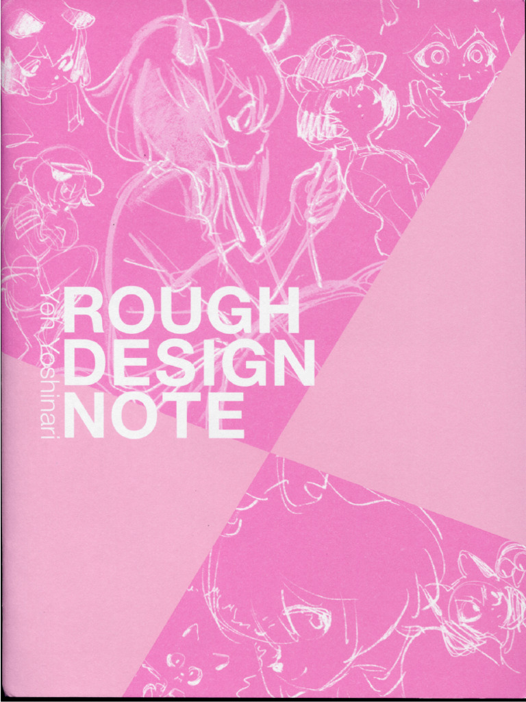 Rough Design Note - Volume 1 - Yon Yoshinari | PDF