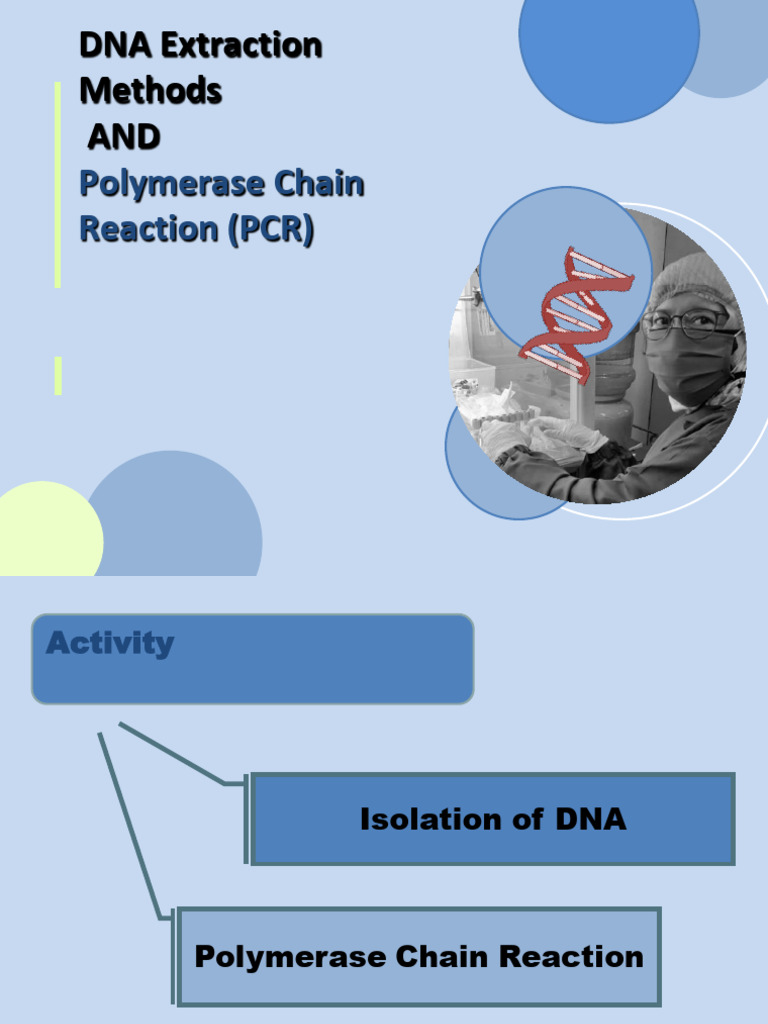 DNA Extraction and PCR Techniques | PDF | Polymerase Chain Reaction ...