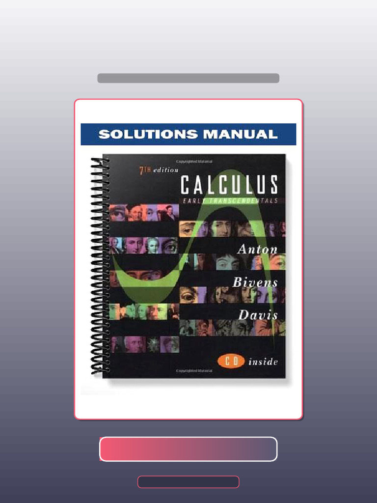 Calculus Early Transcendentals 7th Edition by Anton Full Version PDF