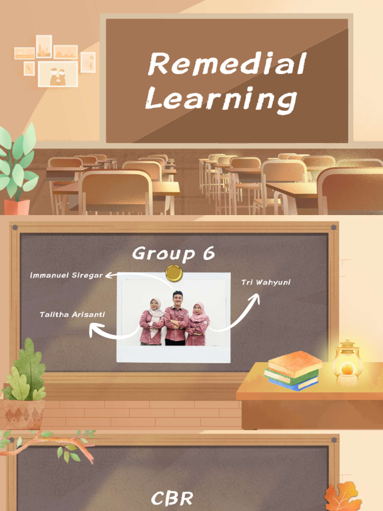 Remedial Learning by Group 6 | PDF | Learning Disability | Learning