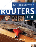 Taunton - Complete Illustrated Guide To Routers by Lonnie Bird