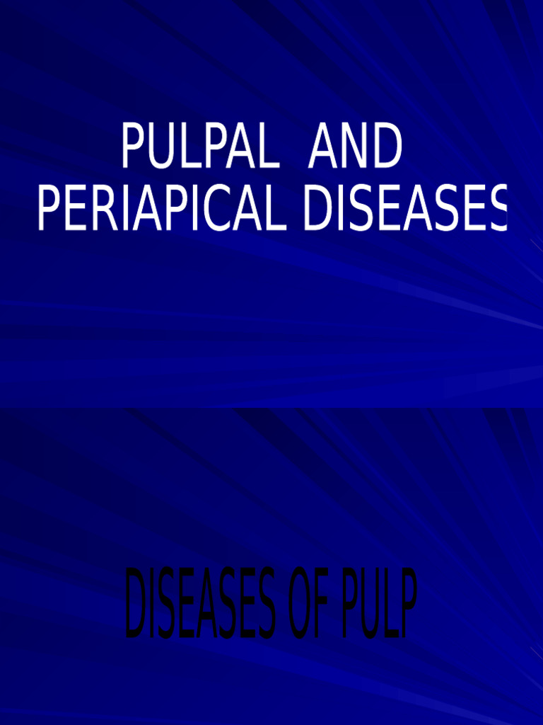 Types and Treatment of Pulpitis | PDF | Inflammation | Diseases And ...