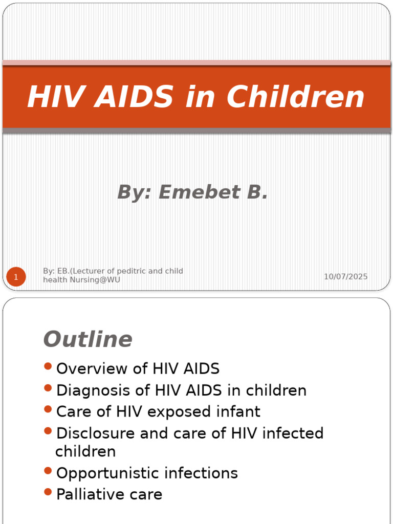HIV AIDS in Children & Pallative Care 3 | PDF | Management Of Hiv/Aids ...