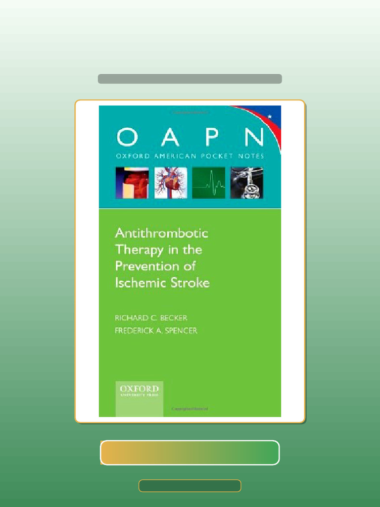 Antithrombotic Therapy in Prevention of Ischemic Stroke Oxford American ...