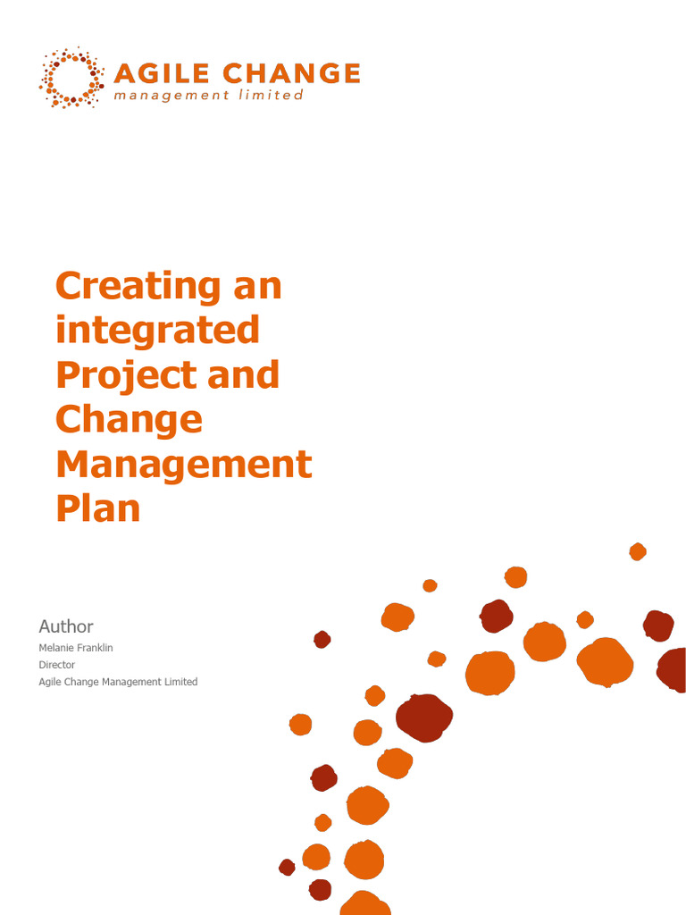 Creating An Integrated Project and Change Plan 1.0 | PDF | Change ...