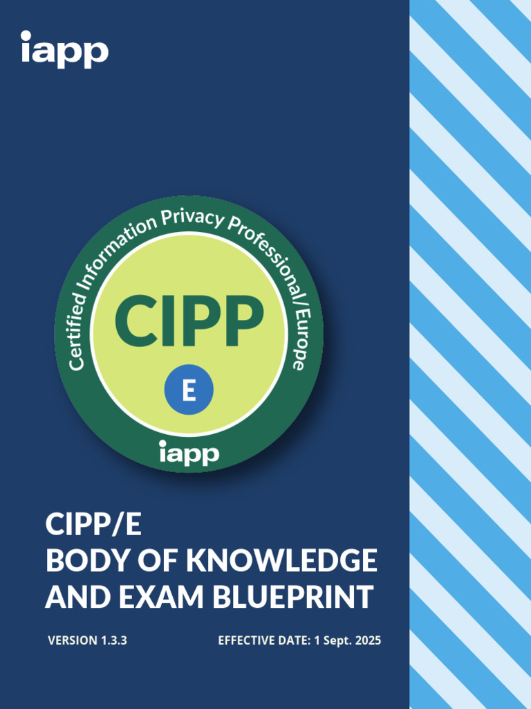 CIPP/E Exam Blueprint and Knowledge Guide | PDF | Information Privacy ...