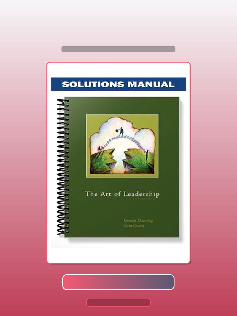 The Art of Leadership 3rd Edition by Manning Full Version | PDF ...