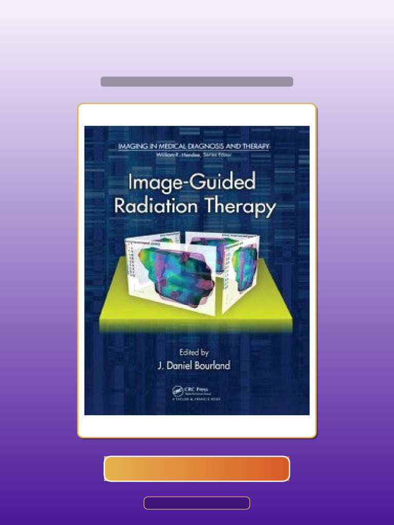 ImageGuided Radiation Therapy Imaging in Medical Diagnosis and Therapy ...